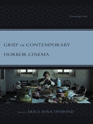 cover image of Grief in Contemporary Horror Cinema